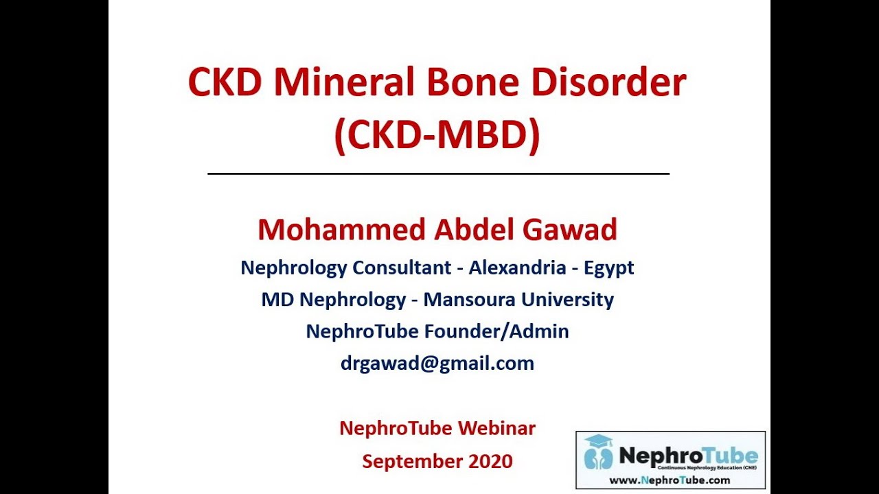 CKD Mineral Bone Disorder (CKD-MBD) - (English Language) - Dr. Gawad