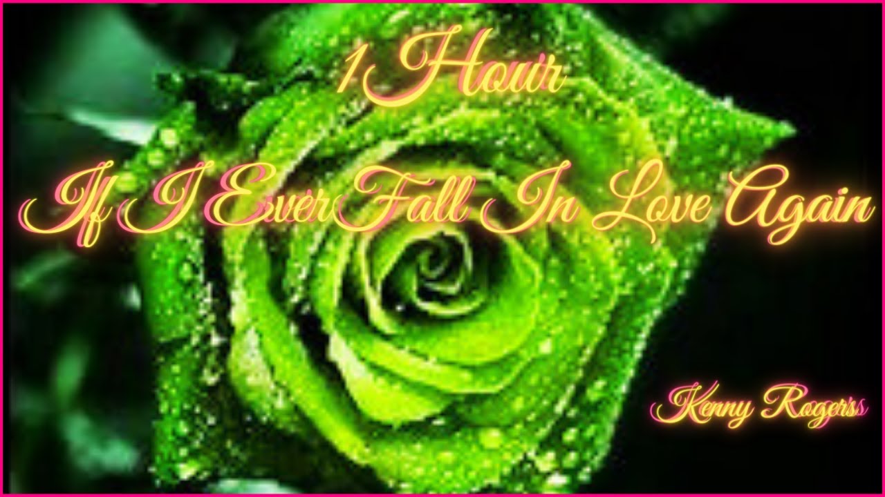 Kenny Rogers - If i ever fall in love again (1Hour) || @azyaRd