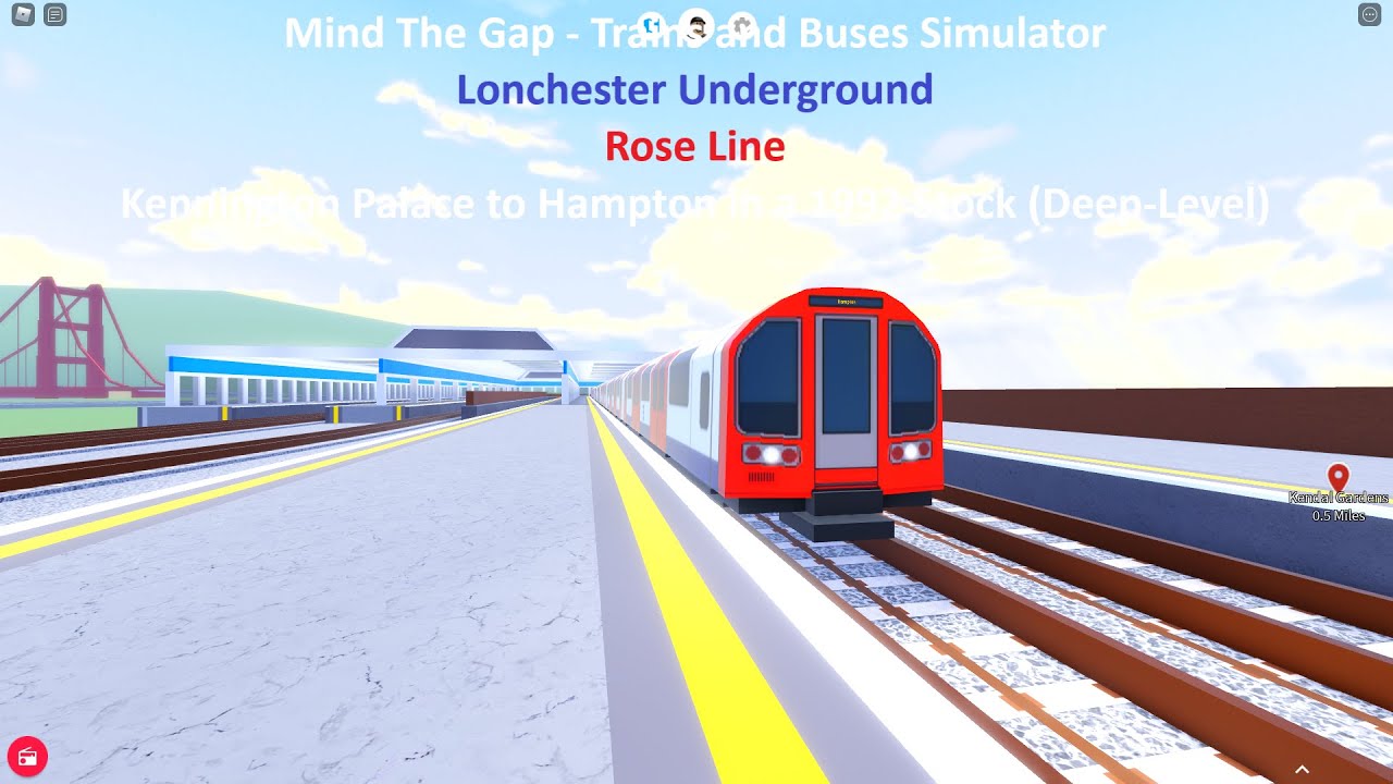 (Roblox) Mind the Gap (Underground) (Kennington Park to Hampton in a 1992 Stock) (Timelapse)