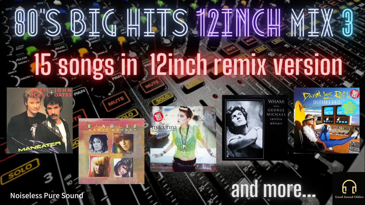 80s Big Hits 12inch Mix 3 / 15 songs in 12