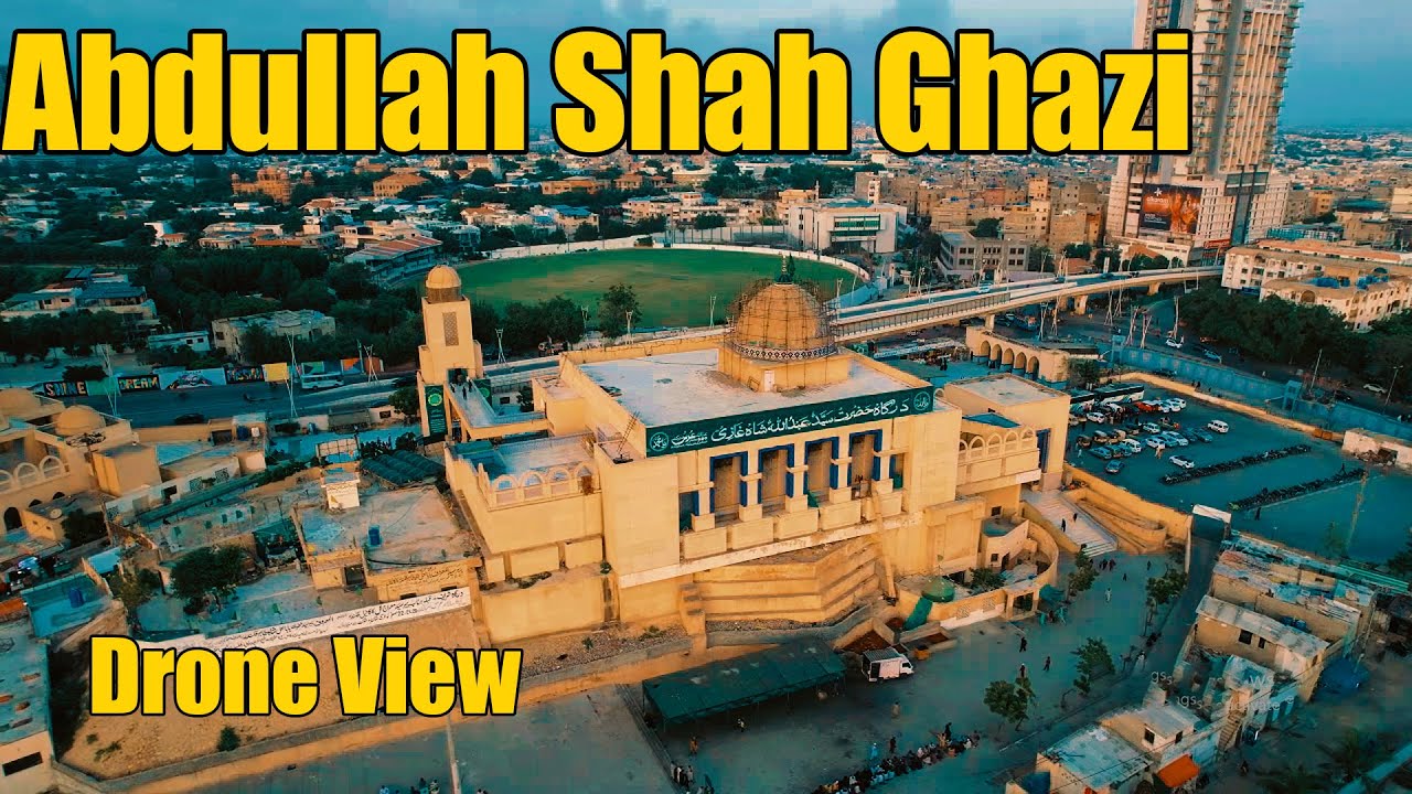 Syed Abdullah Shah Ghazi Mazar - Clifton Karachi Drone View