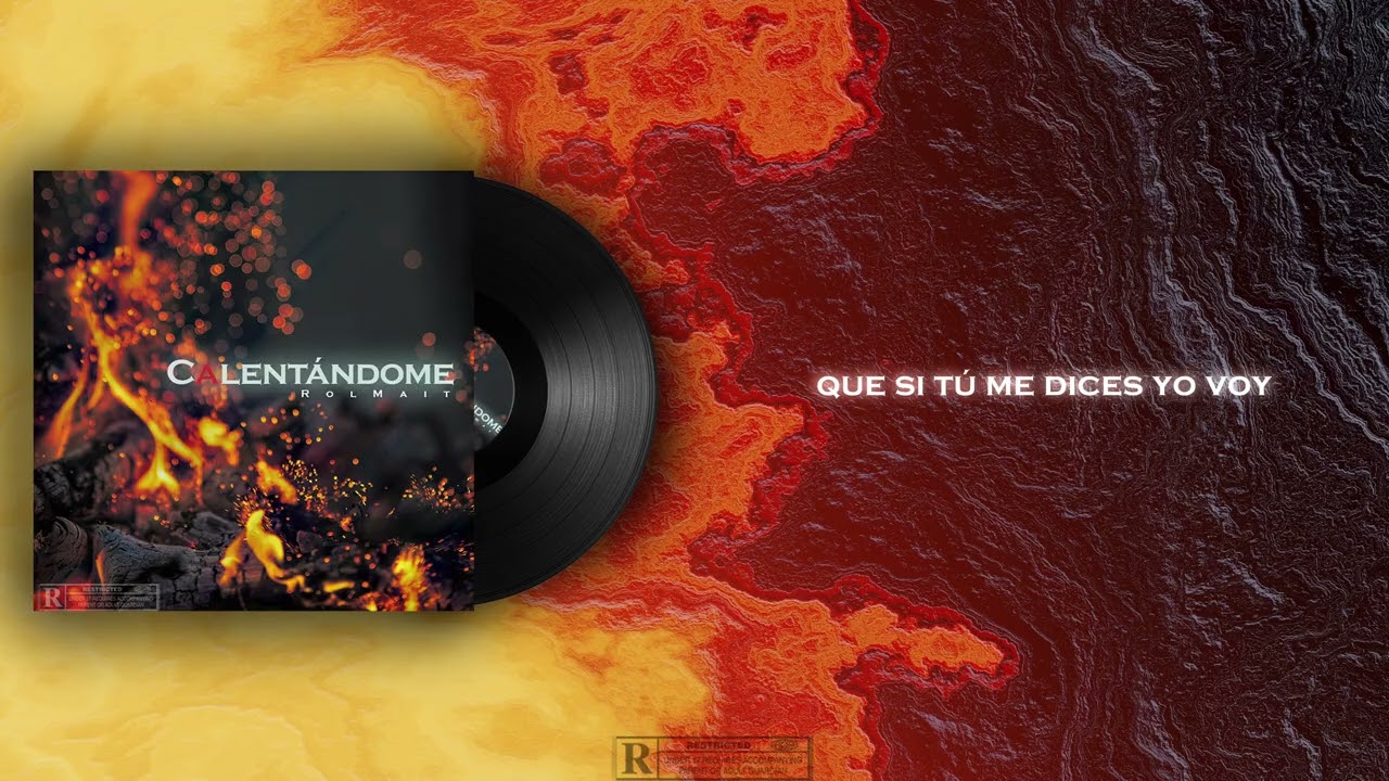 Calentándome - RolMait (Video Lyrics)