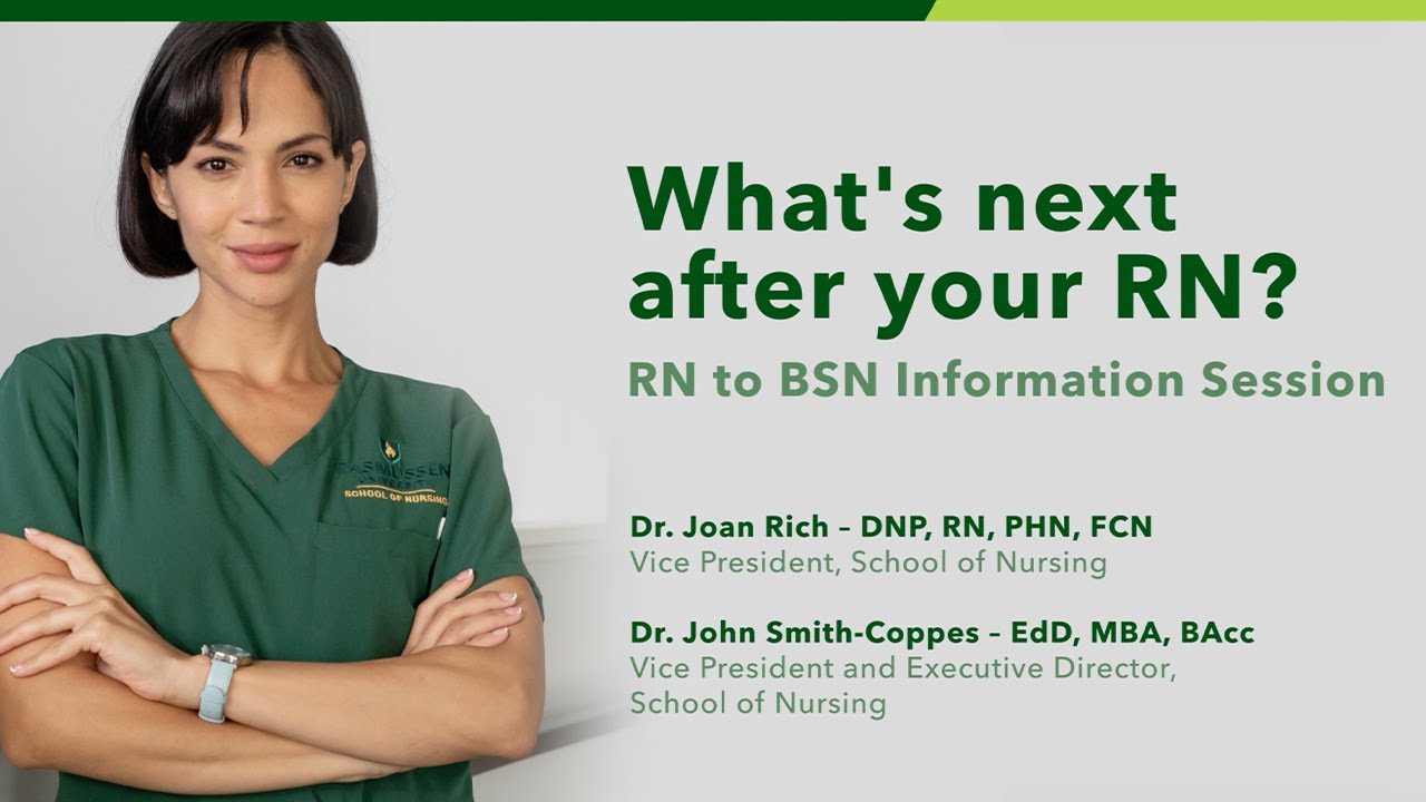 What&rsquo;s Next After Your RN? | RN to BSN Overview