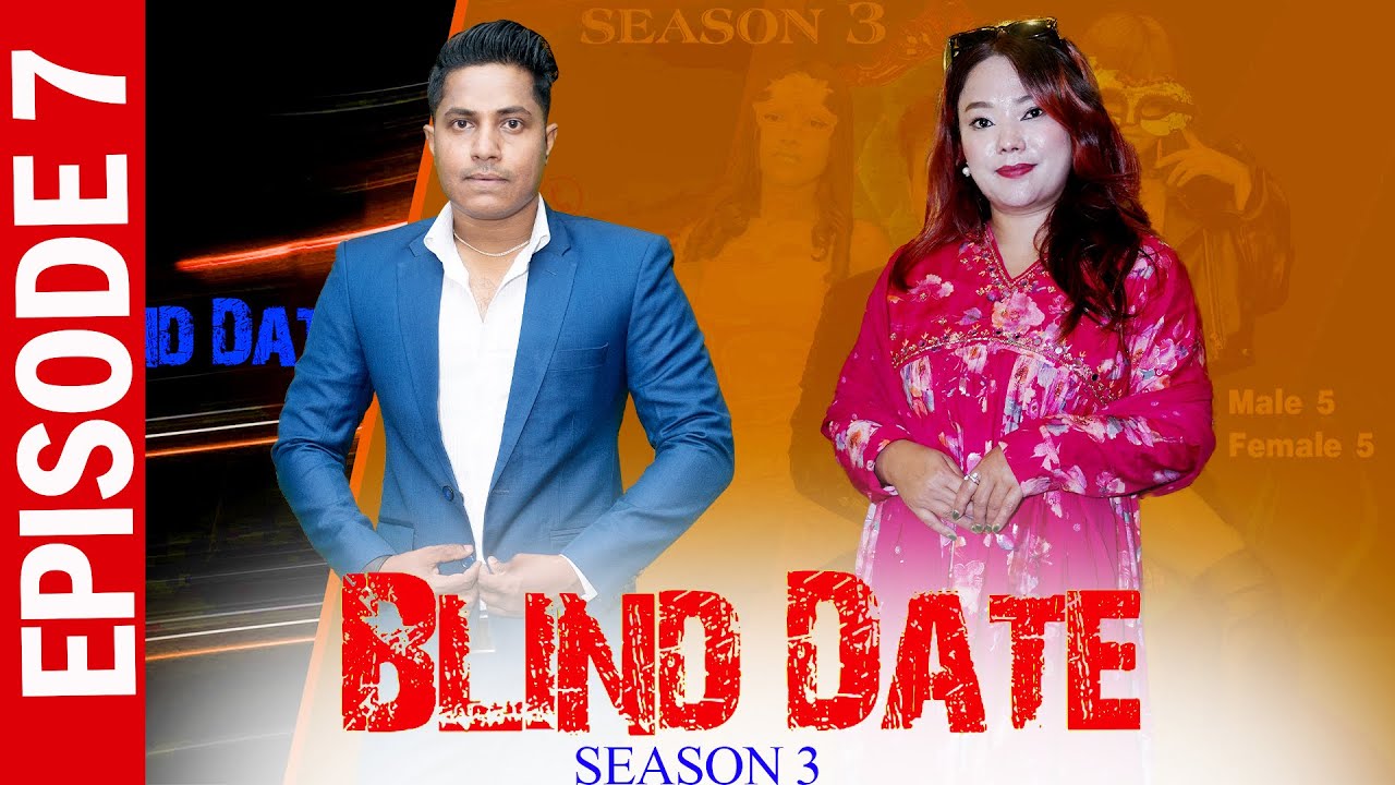 Blind Date || S3 || Episode 7