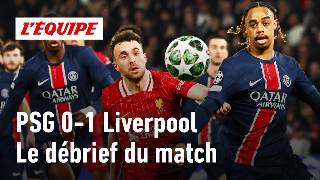 PSG 0-1 Liverpool : Le d&eacute;brief de la d&eacute;faite cruelle des Parisiens en Ligue des champions
