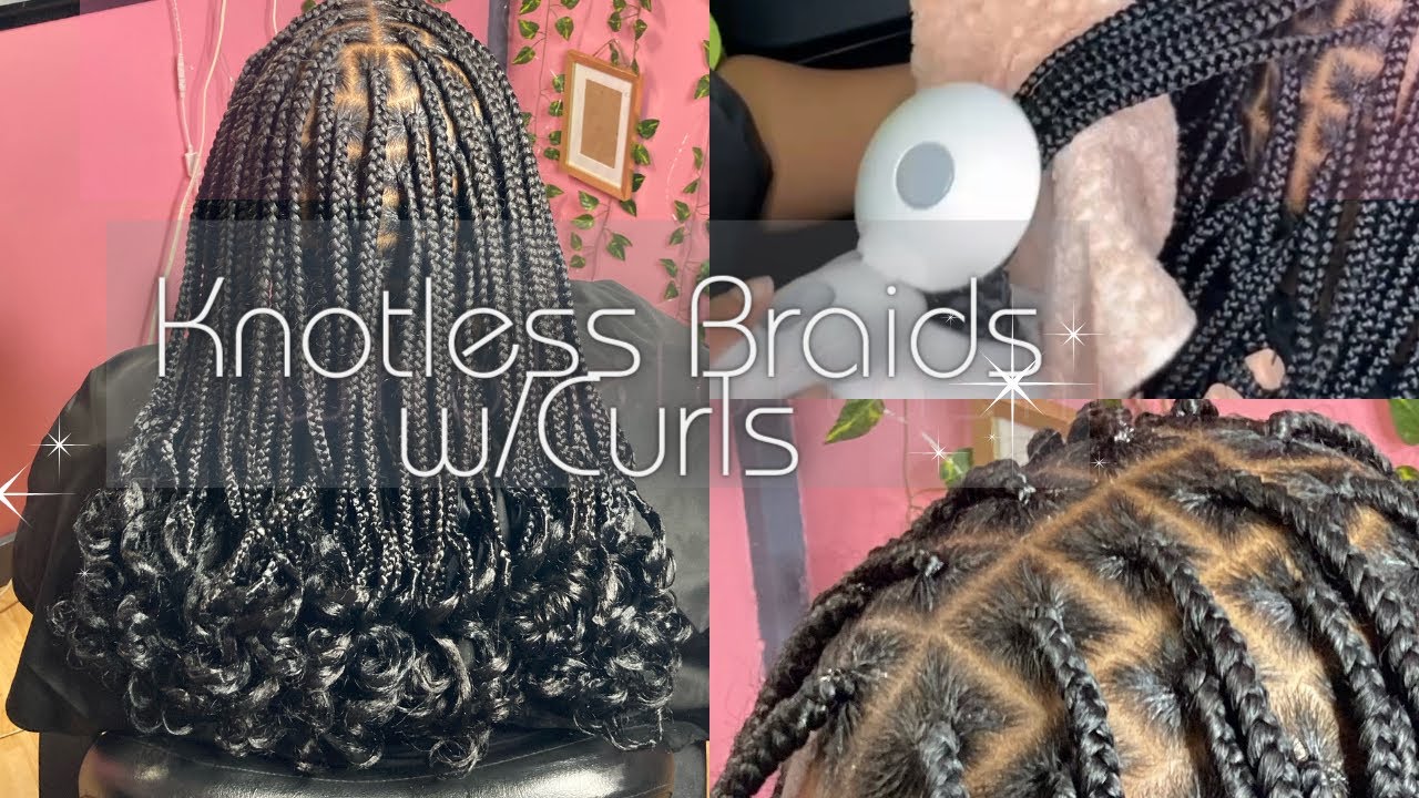 Knotless Braids + curly ends