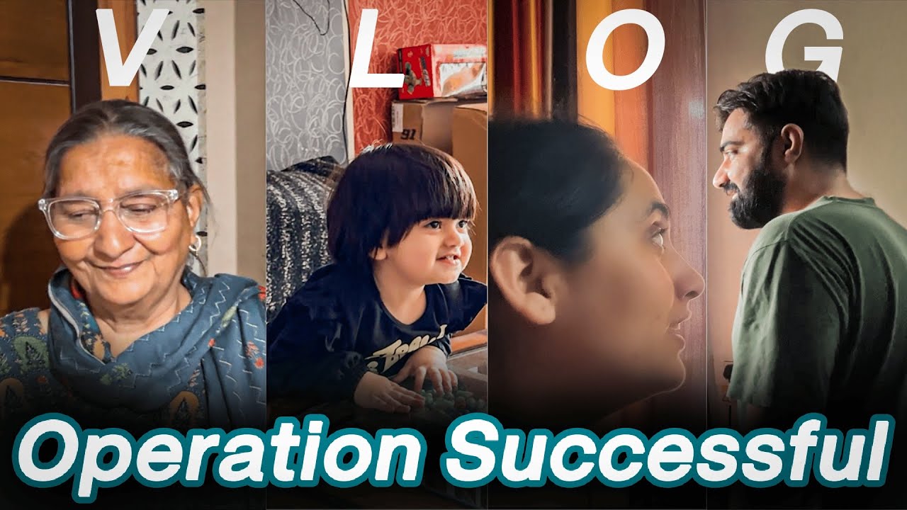 Mummy Ka Operation Ho Gya 🫡🫡 | VLOG