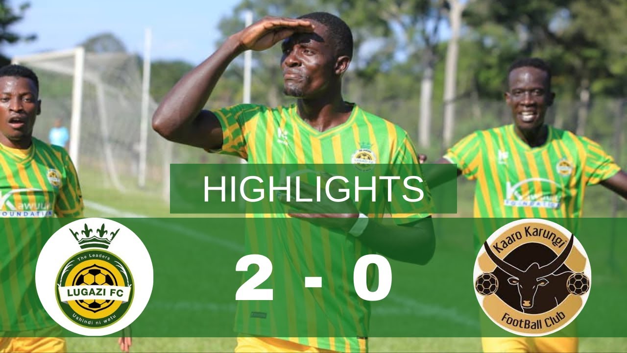 EXTENDED HIGHLIGHTS | Lugazi FC FC 2-0 KAARO KARUNGI FC (Sun, 26 May 2024)