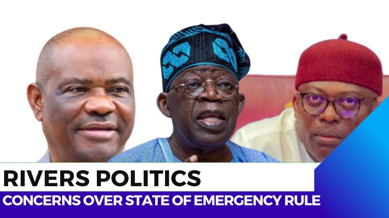 Concerns Over Emergency Rule in Rivers State