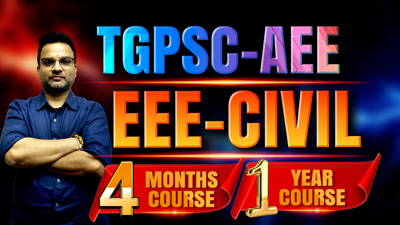 TGPSC-AEE || EEE/ CIVIL || 4MONTHS COURSE || 1YEAR COURSE || SAIMEDHA KOTI-HYD