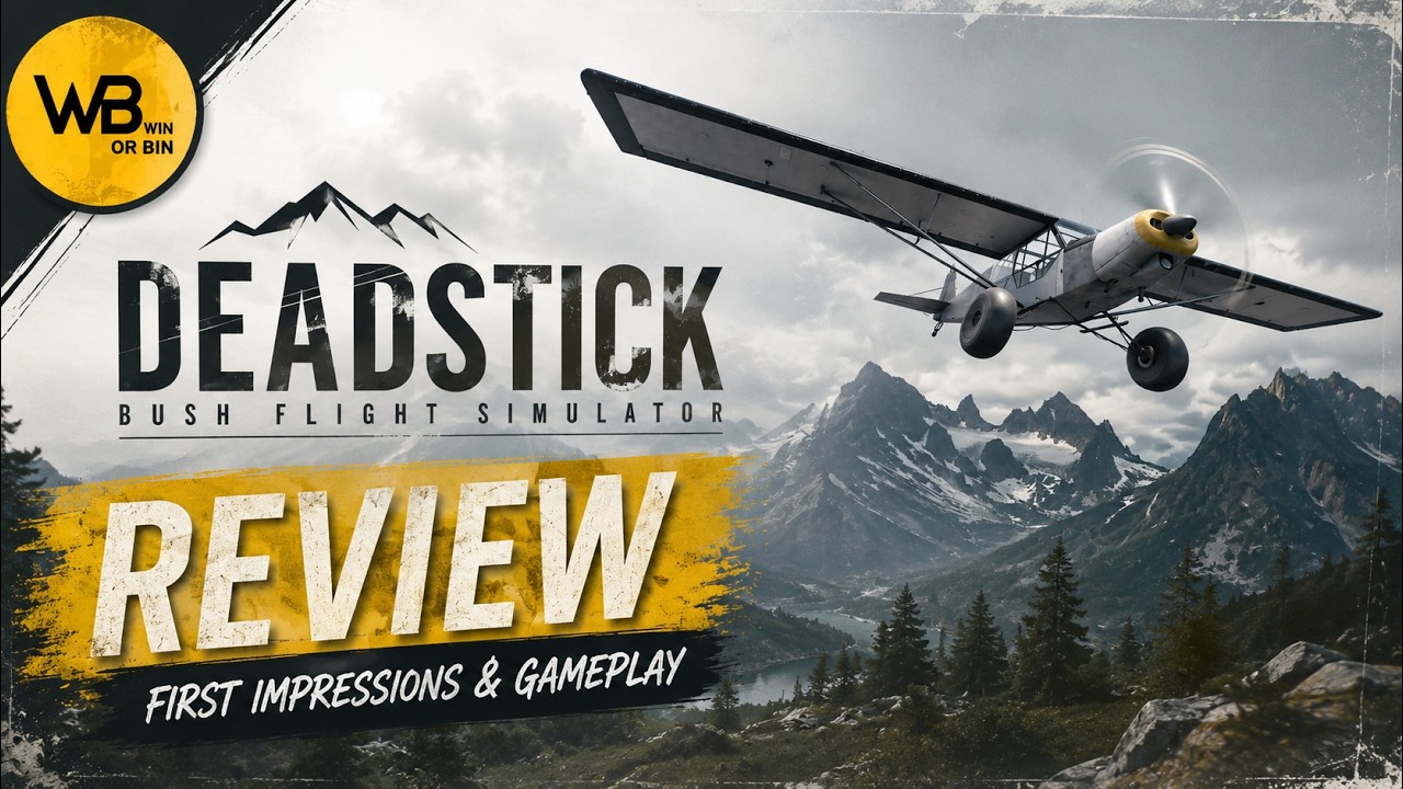 Deadstick Bush Pilot Simulator &ndash; Proper Flying&hellip; Or Proper Mess? | First Impressions