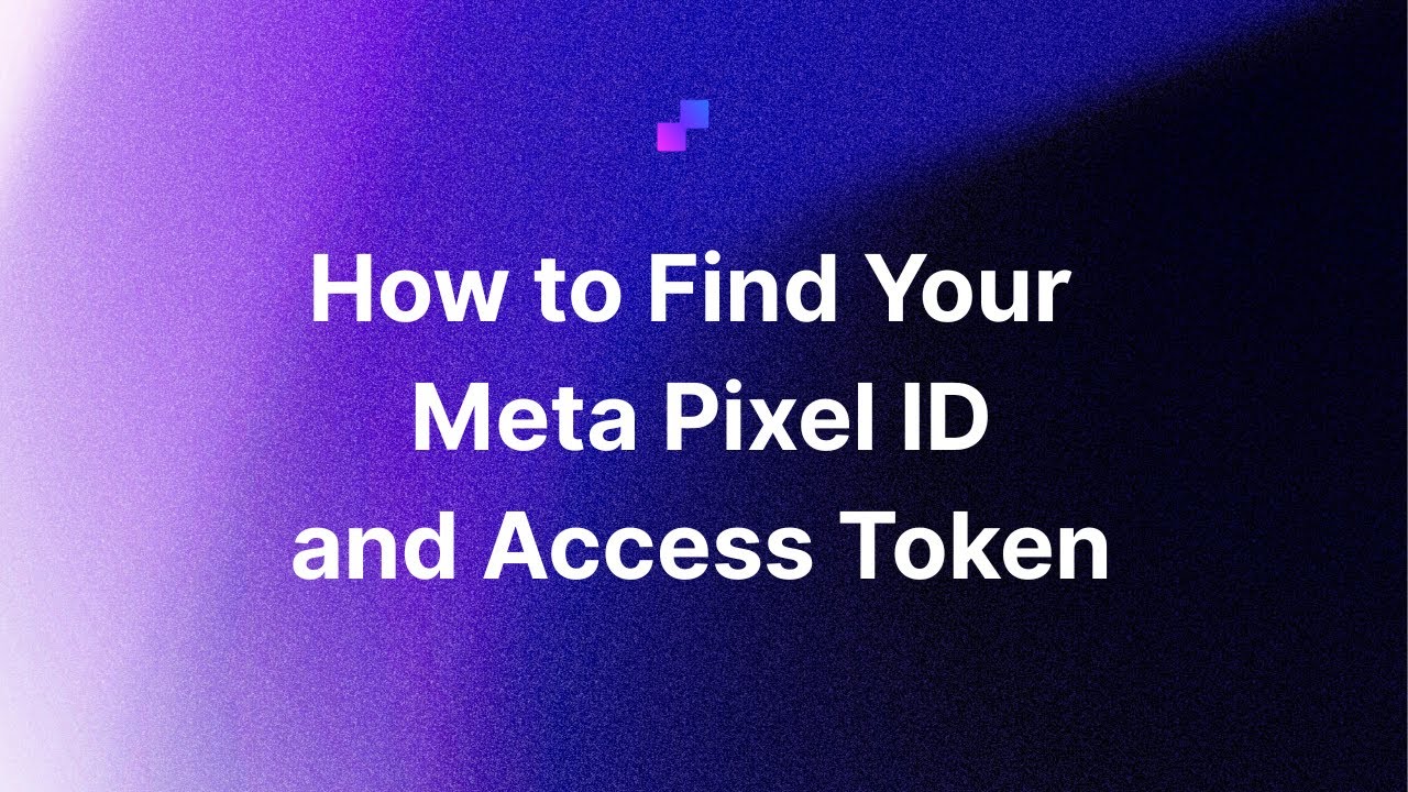 How to Find Your Meta CAPI Key in Meta Events Manager