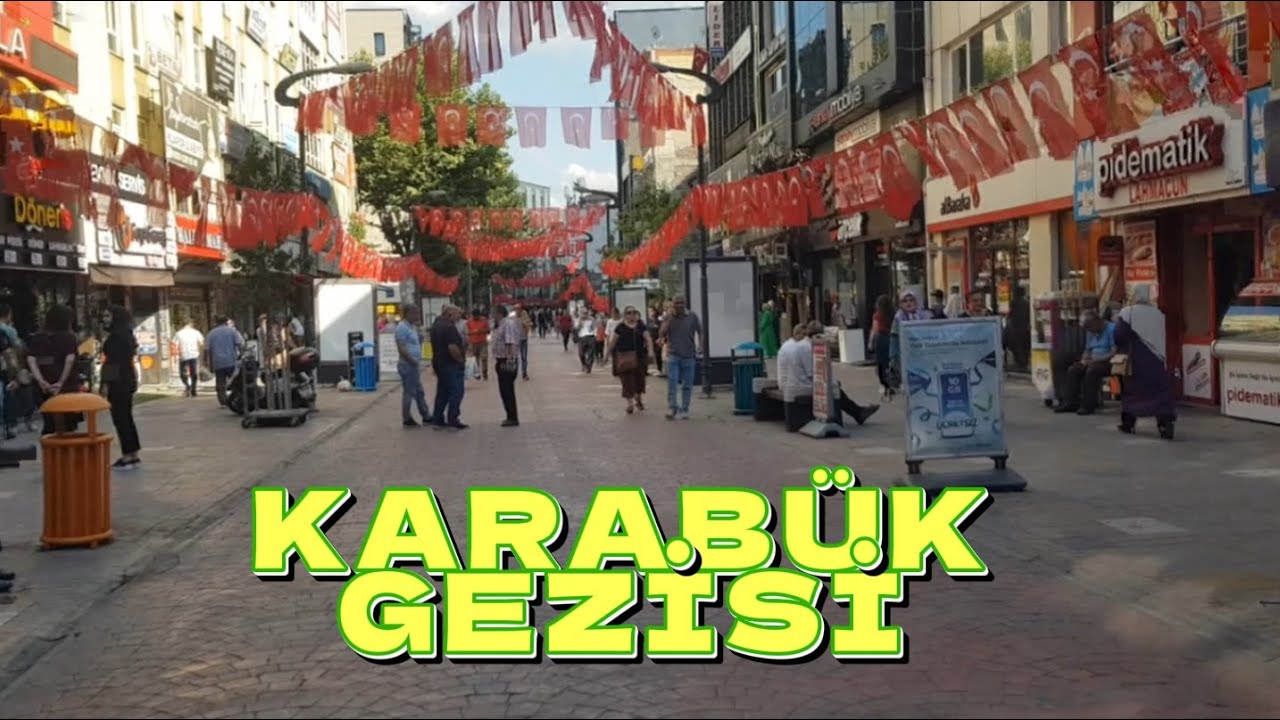 Karabük Gezisi ve Karabük Hakkında Bilgiler