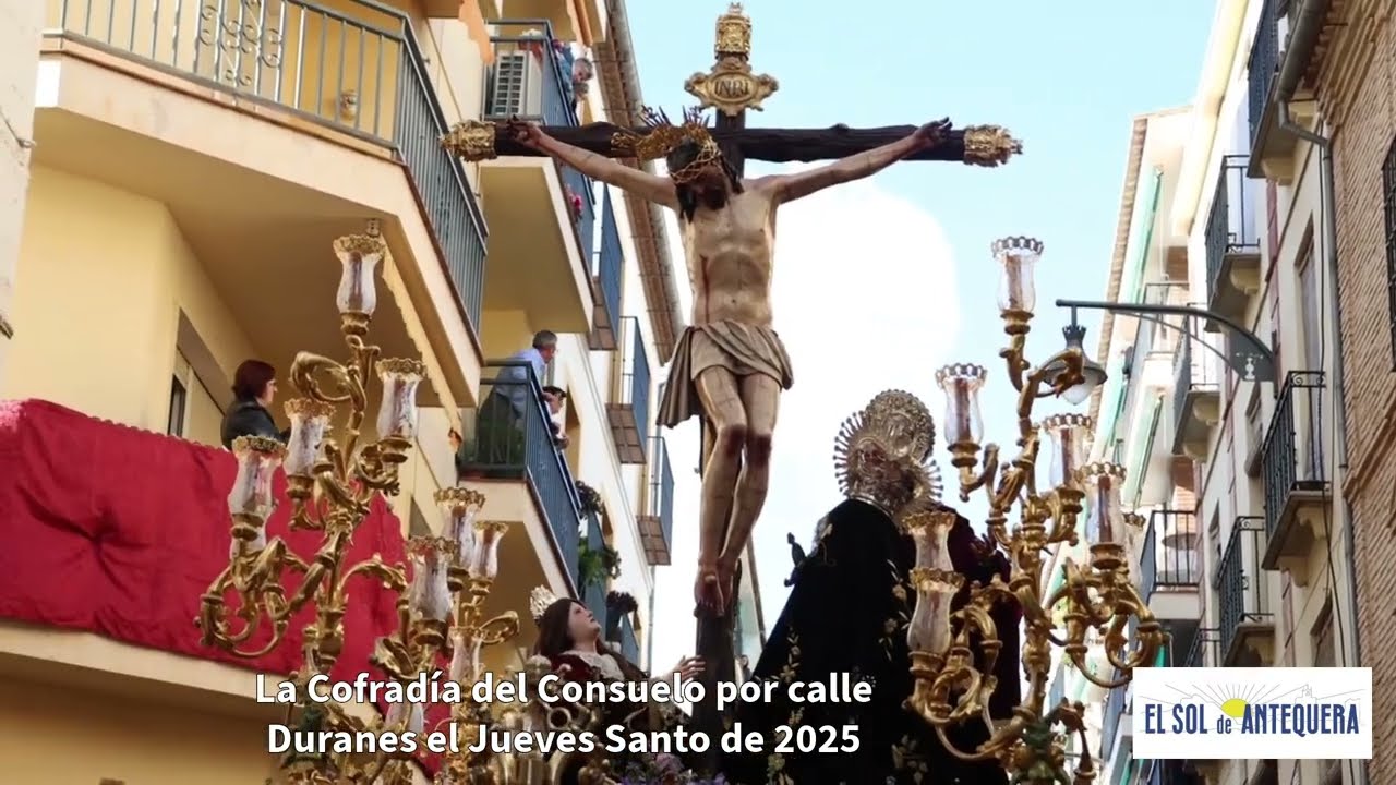 ✝️ Consuelo - Jueves Santo - Duranes - Antequera 2025