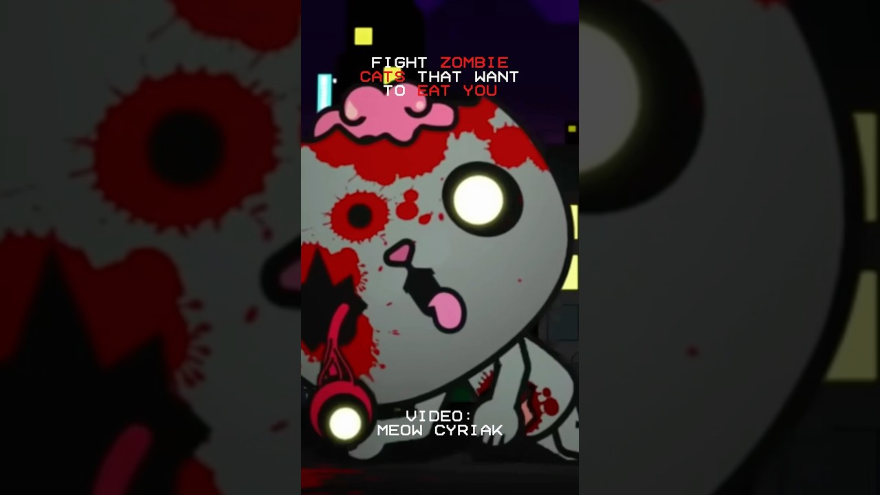 ZOMBIE CATS WANT TO EAT YOU!