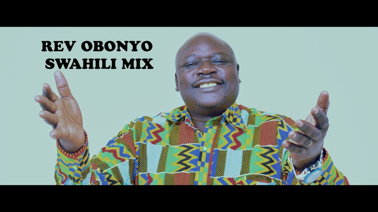 Swahili gospel music mix by Rev Michael Obonyo