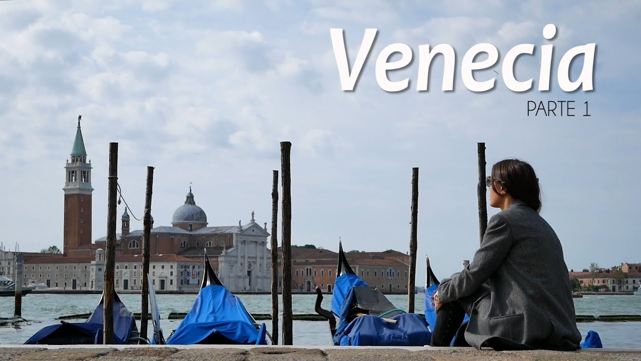 Guía de Venecia (Parte 1) - ITALIA 1