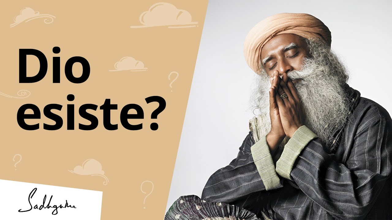 Dio Esiste? | Sadhguru Italiano