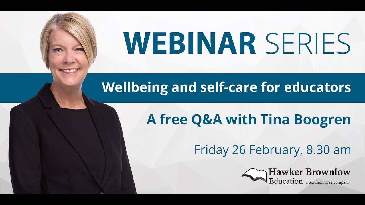 Wellbeing and self-care for educators: a Q&A with Tina Boogren