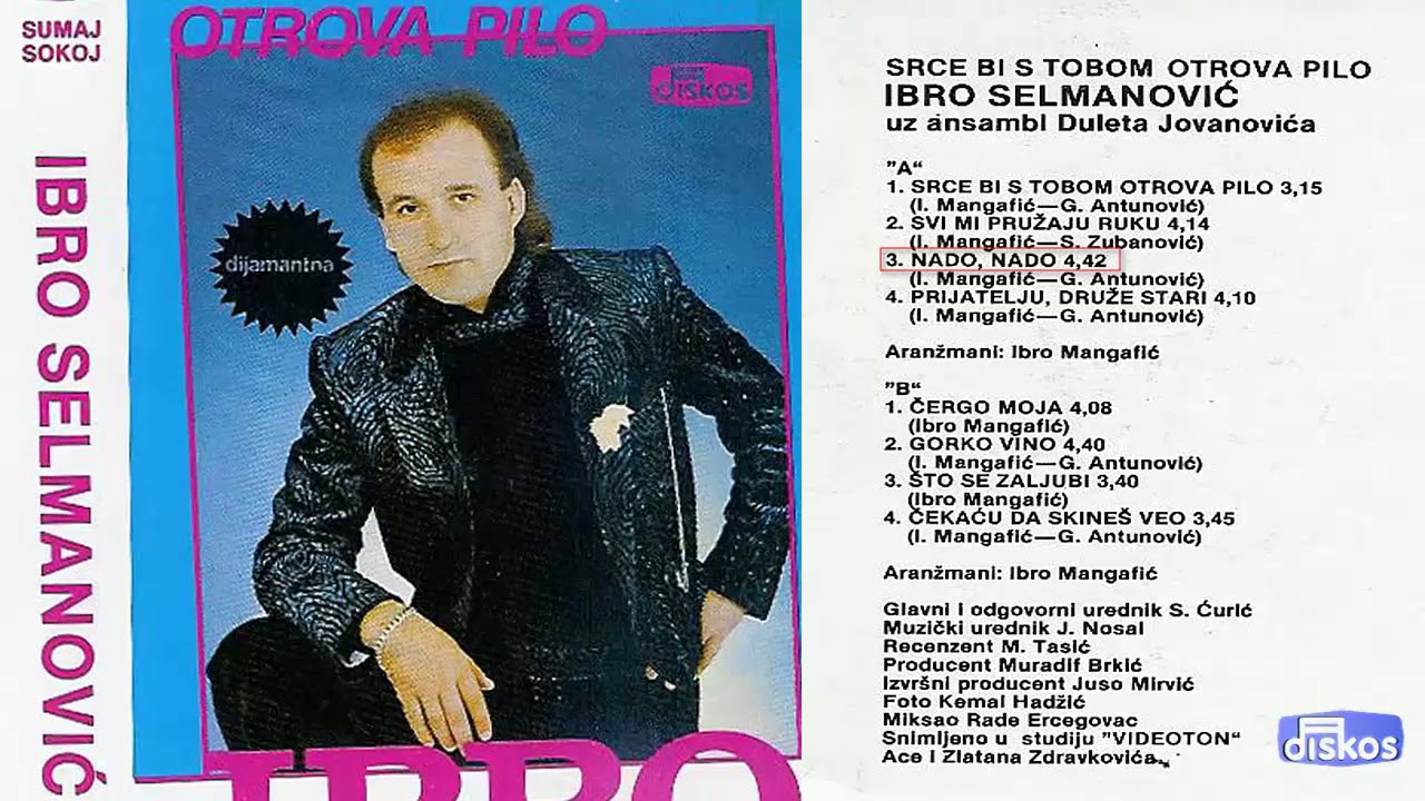 Ibro Selmanovic - Srce bi s tobom otrova pilo - (Audio 1987) - CEO ALBUM