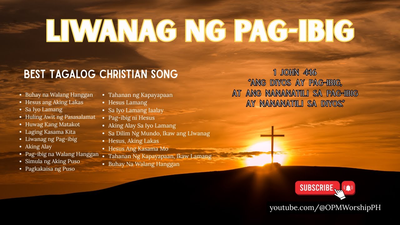 🙏Best Tagalog Christian Songs 2026 with Lyrics - Liwanag Ng Pag-ibig Album 