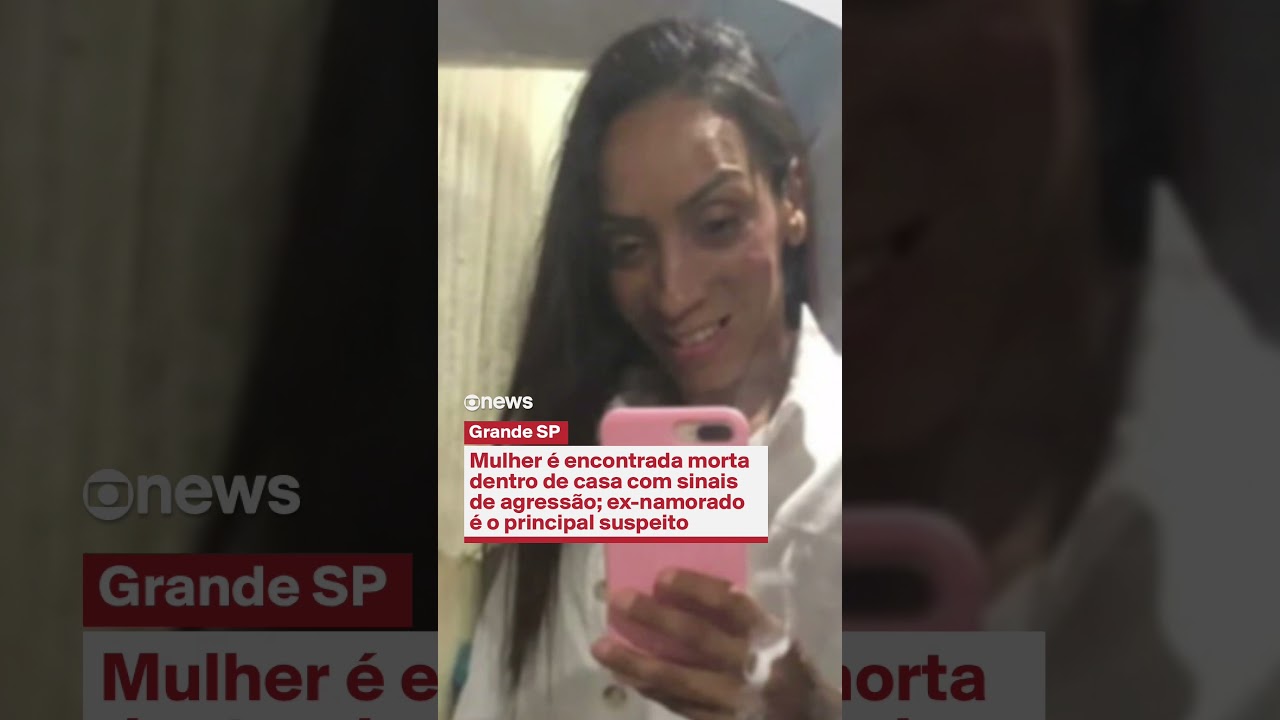 Mulher &eacute; encontrada morta dentro de casa com sinais de agress&atilde;o em SP; ex &eacute; o principal suspeito