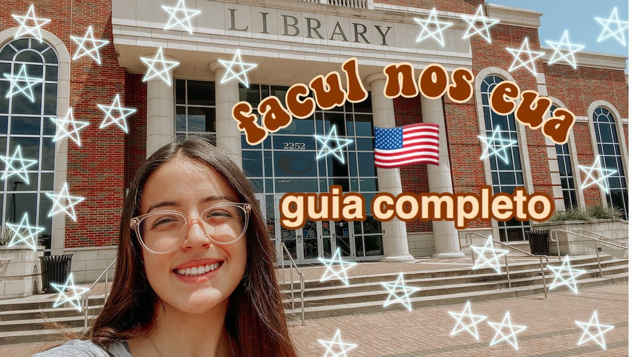 COMO FAZER FACULDADE NOS EUA (PASSO A PASSO)