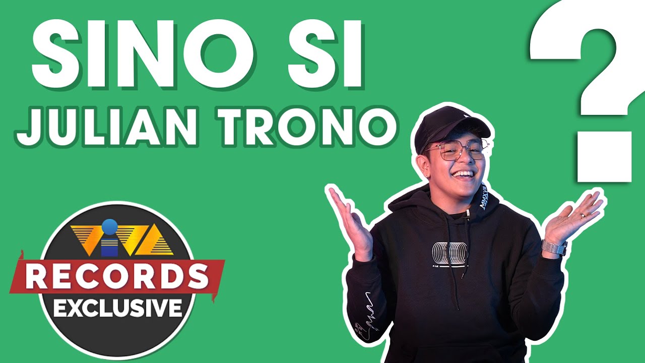 Sino Si Julian Trono? (Childhood, Hobbies, Music, and Influences)