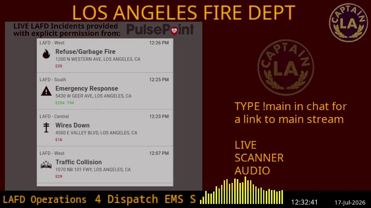 LAFD - *LIVE* Los Angeles Fire Department SCANNER Radio // FIRE & EMS // 17-Jul-2026 // LA CAPTAIN