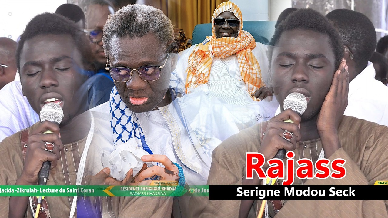 Rajass S.Modou Seck  Grande Journée Khassida Zikroulah Touba Residence Cheikhoul Khadim