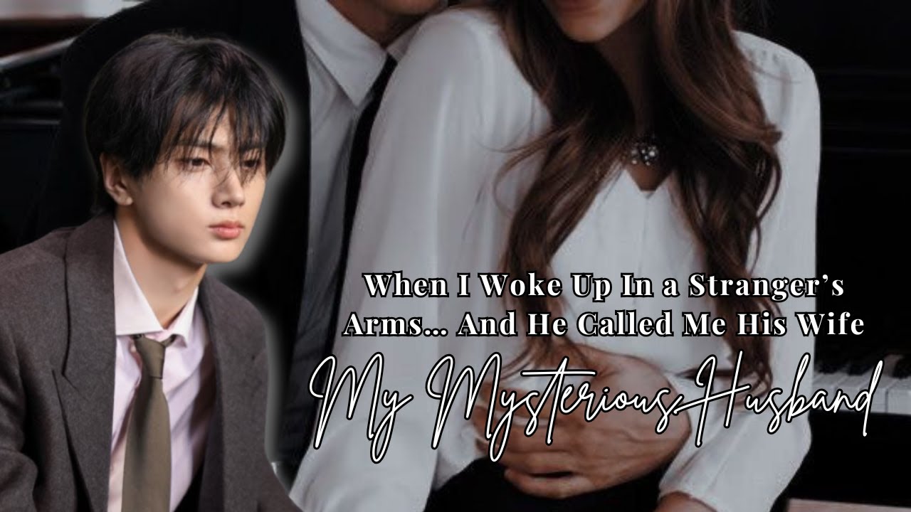 Jay FF | When I Woke Up In a Stranger’s Arms… And He Called Me His Wife [Oneshot]