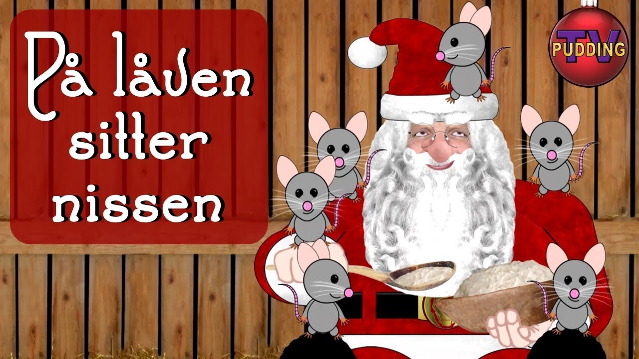 På låven sitter nissen - Julesanger
