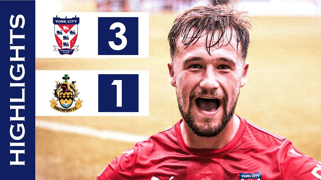 📺 Olly Dyson shines in front of record crowd | York City 3-1 Southport | Highlights