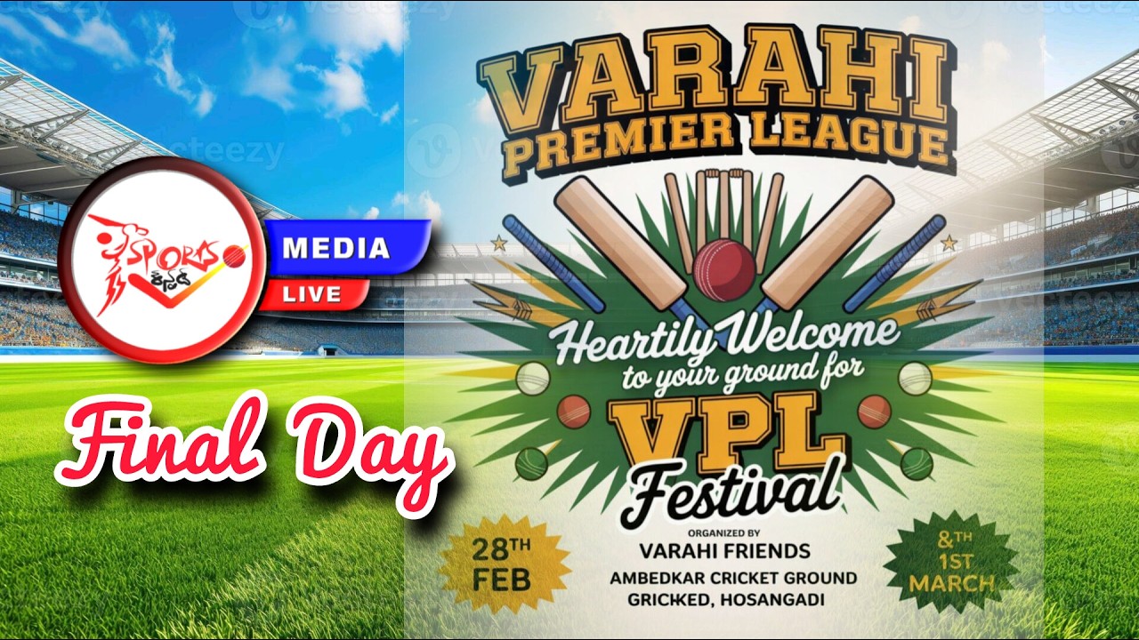 FINAL DAY || VARAHI PREMIER LEAGUE || VPL || AMBEDKAR CRICKET GROUND || HOSANGADI