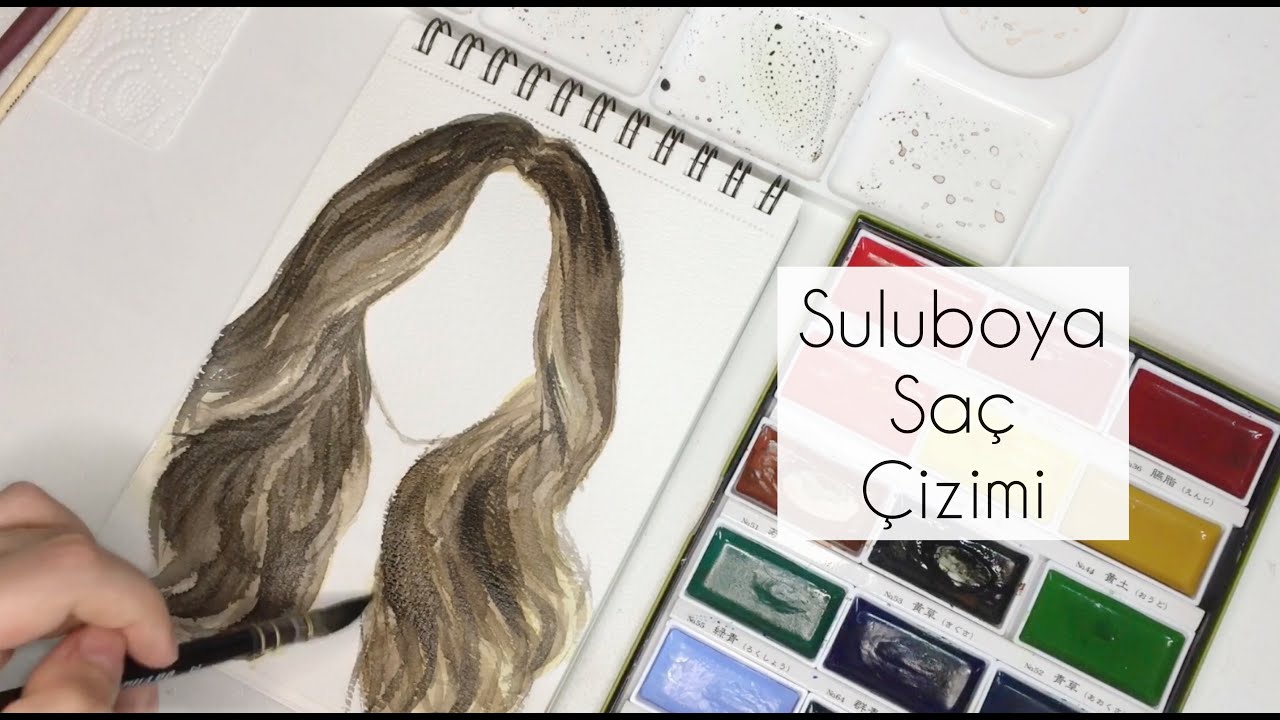 Suluboya ile Saç Çizimi/Watercolor Hair Painting