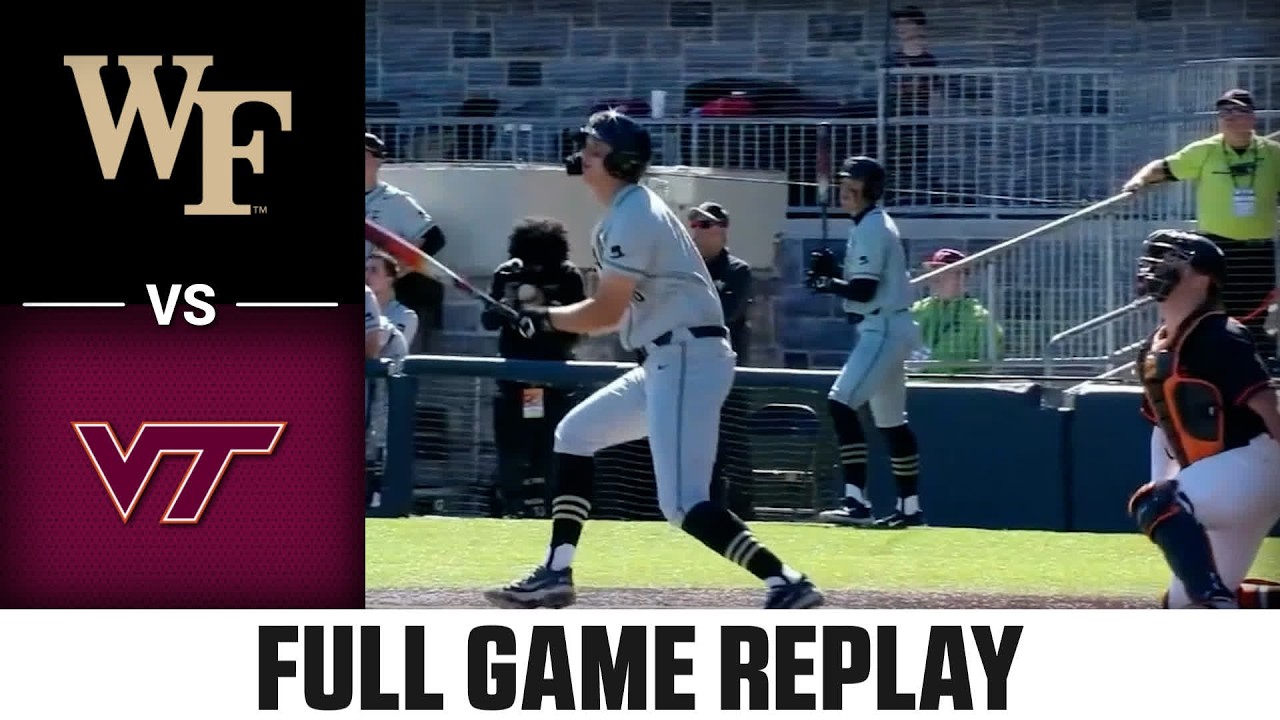 Wake Forest vs. Virginia Tech Full Game Replay | 2024 ACC Baseball