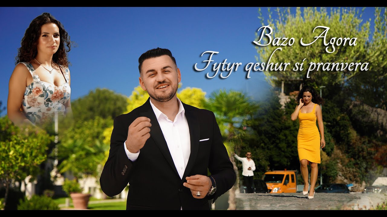 BAZO AGORA  - FYTYR QESHUR SI PRANVERA