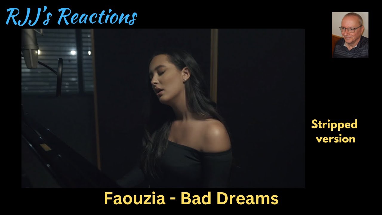 Faouzia - Bad Dreams (Stripped version) 🇨🇦 RJJ's Reaction