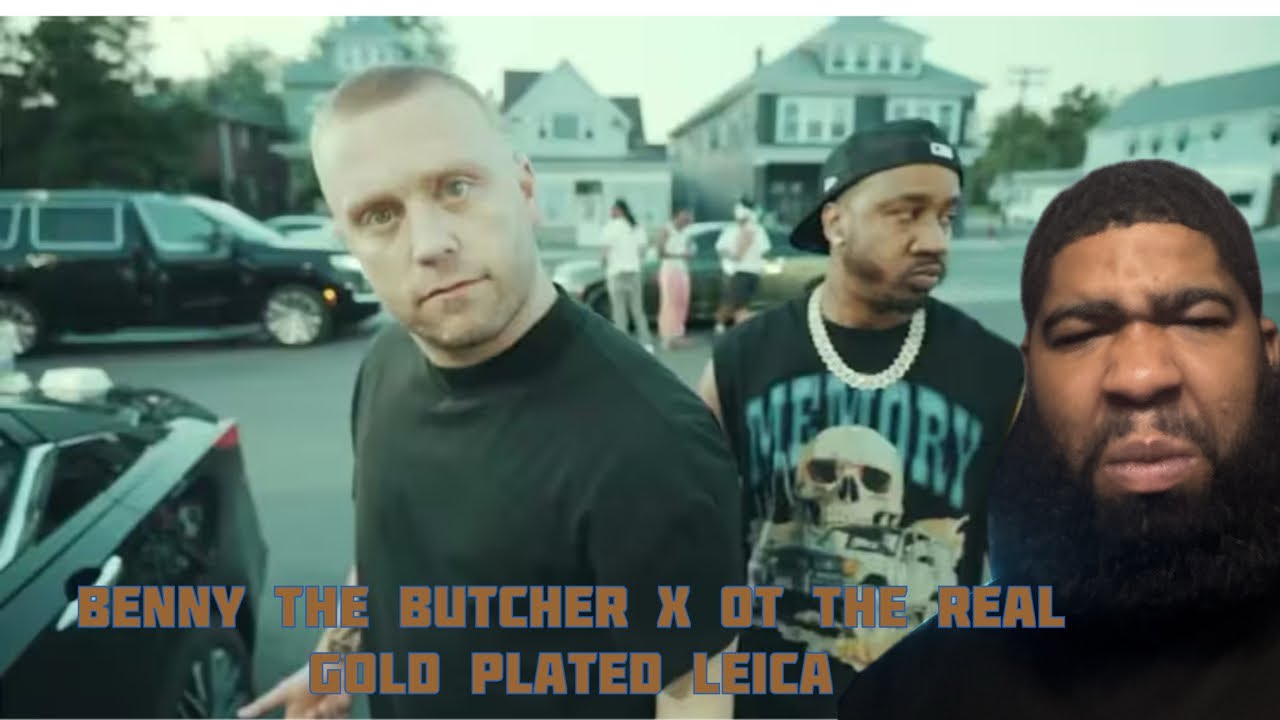 Benny The Butcher & OT The Real - Gold Plated Leica [Official Video] Reaction 