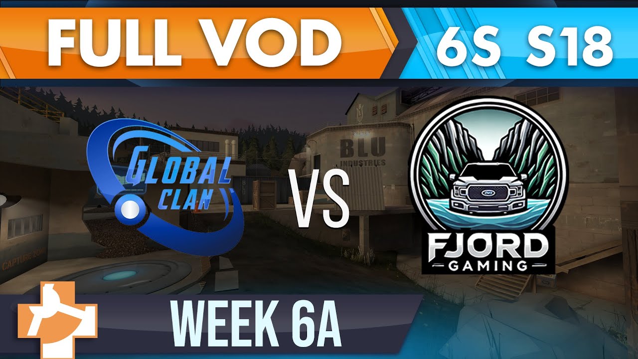 GlobalClan vs Fjord Gaming - 6s S18 W6A - FULL VOD