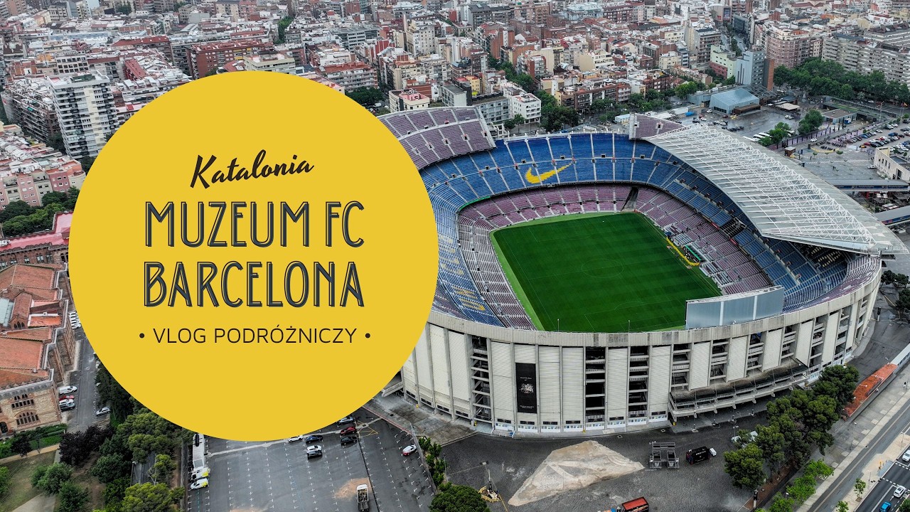 Więcej niż klub. Odkrywamy sekrety Muzeum FC Barcelona