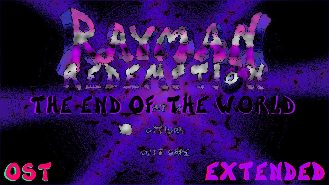 Rayman Redemption OST - The End of the World [Extended]