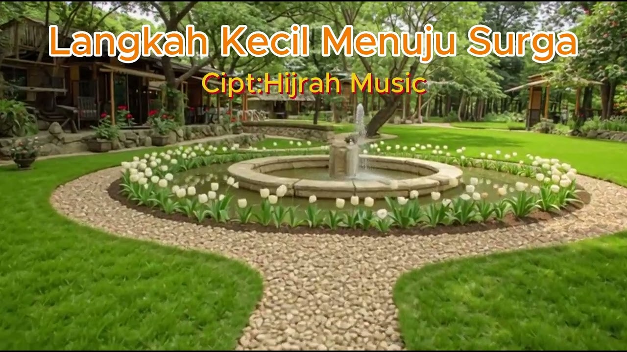 Langkah Kecil Menuju Surga | Lagu Religi Pop Menyentuh Hati (Viral)
