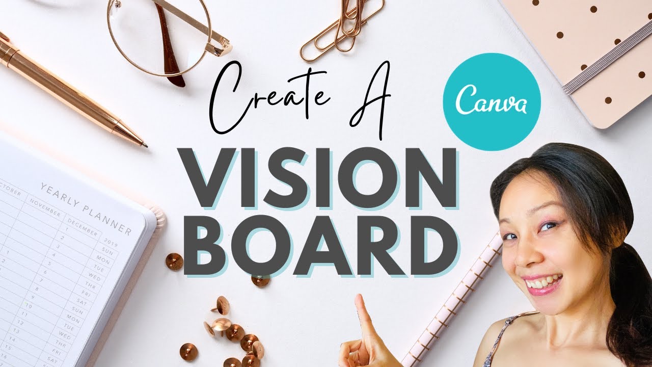 Canva For Beginners Tutorial: How to Create A Vision Board