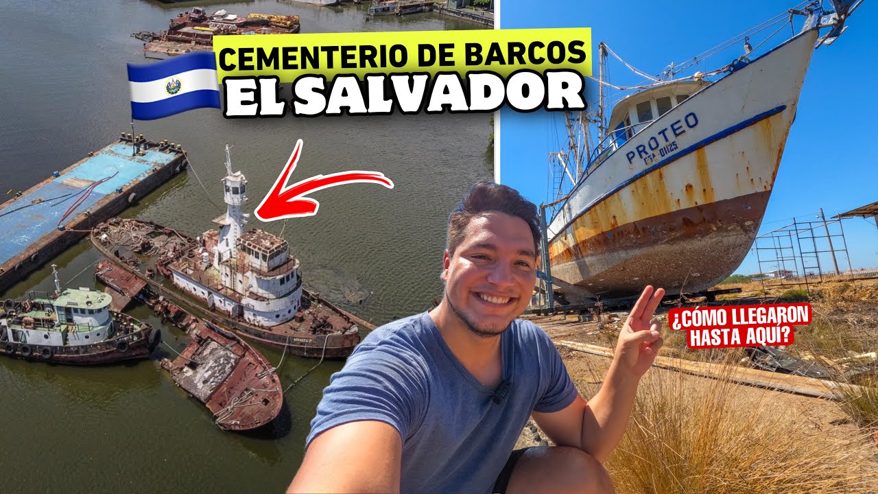 El CEMENTERIO de BARCOS que pocos conocen en El Salvador 🇸🇻🚢⚰️