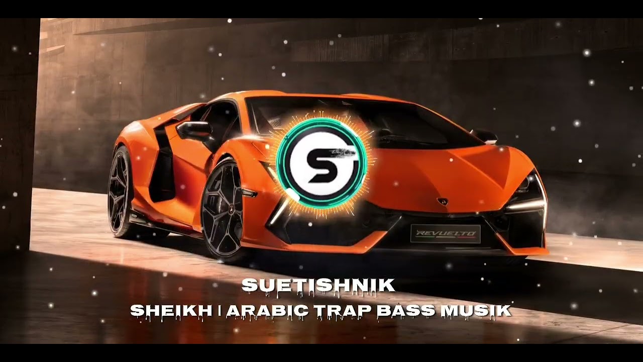 Suetishnik - sheikh | Arabic Trap Bass Musik
