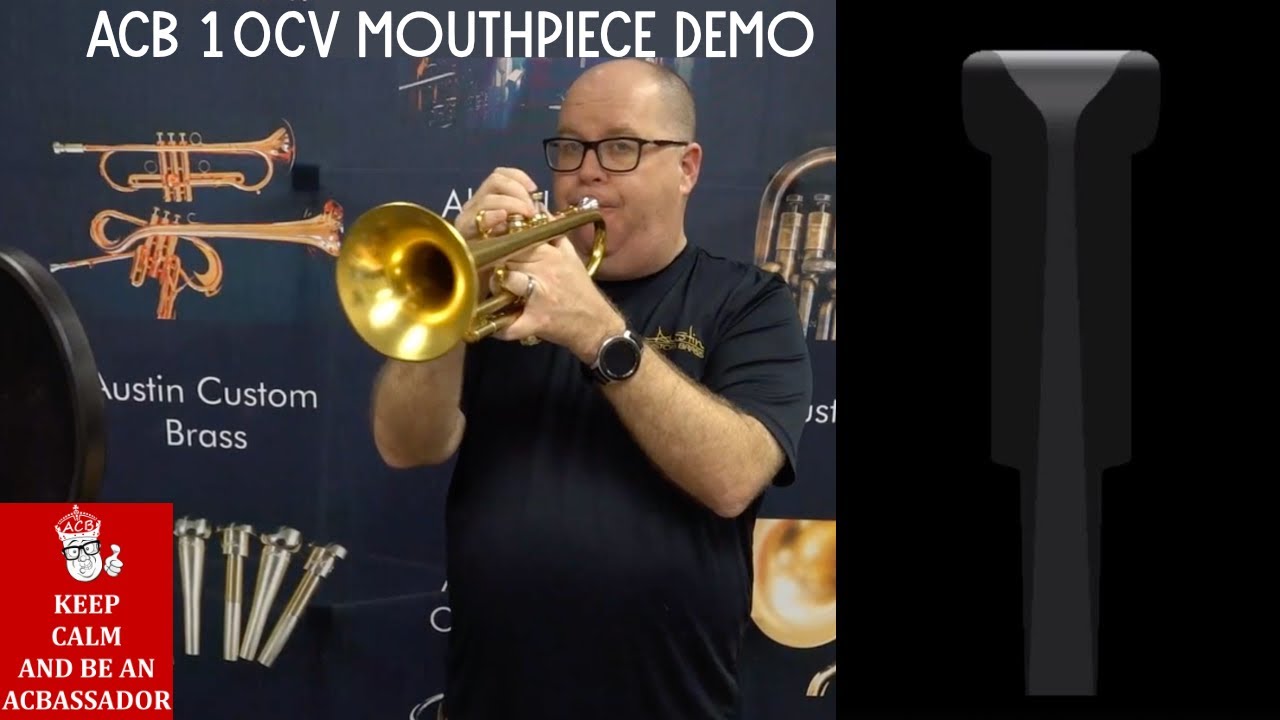 ACB 10CV Mouthpiece Demo - Great Commercial & Jazz Soloist Trumpet Mouthpiece - High Notes AND Tone!