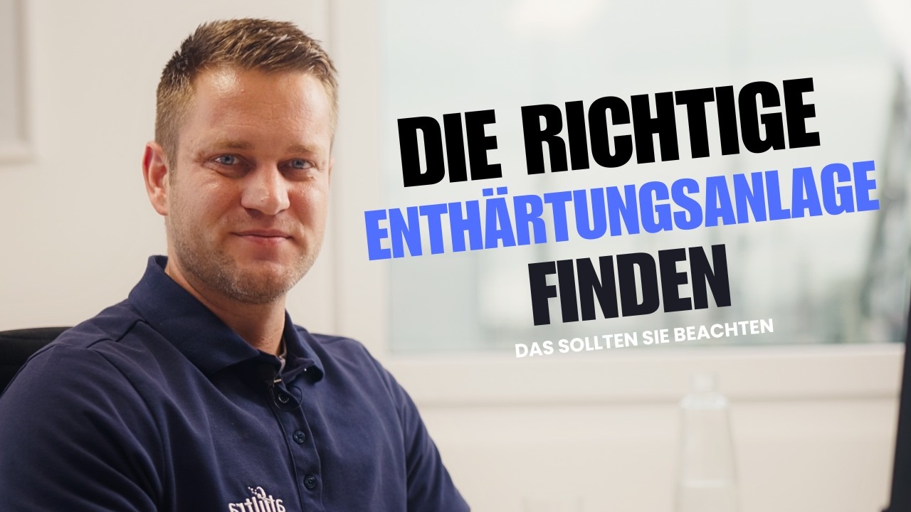 Enthärtungsanlagenrechner: So Finden Sie Die Ideale Enthärtungsanlage!