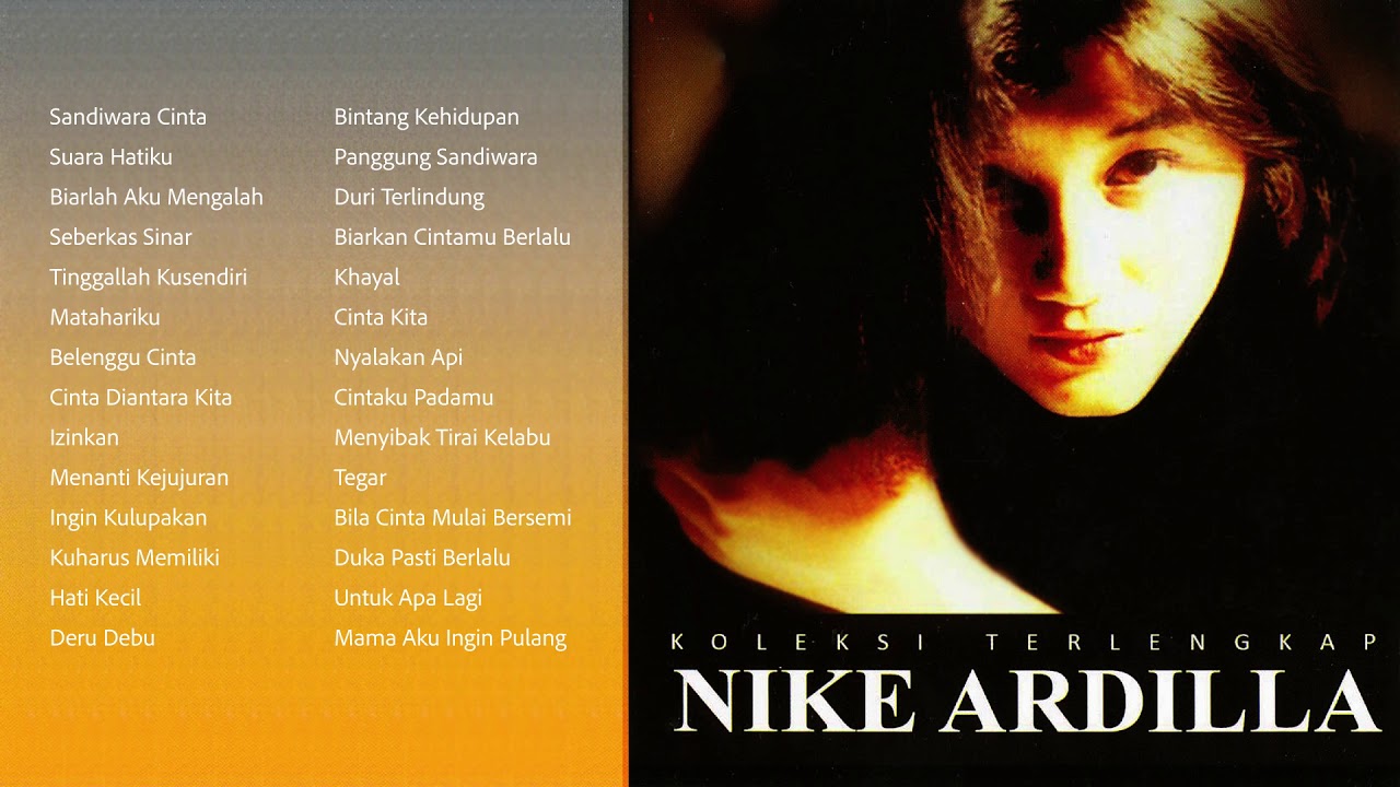 Nike Ardilla - Koleksi Terlengkap Nike Ardilla