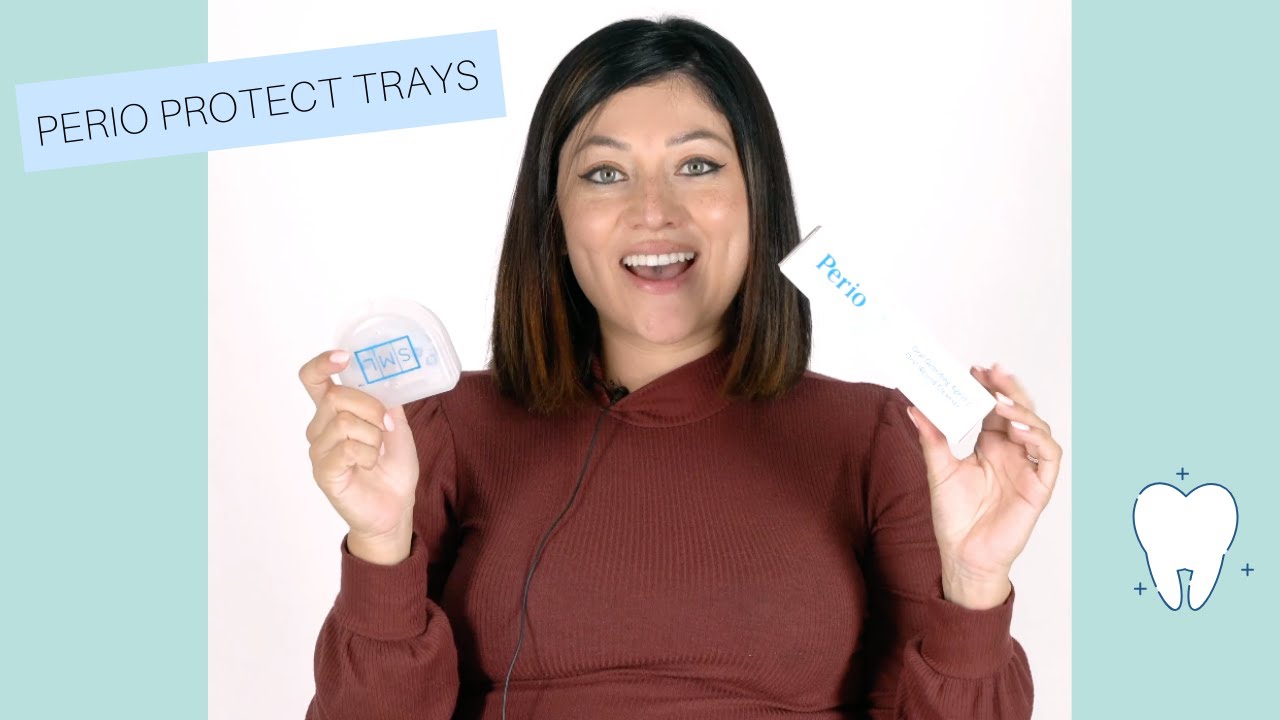 Perio Protect Trays & Gel │The Bright Bite